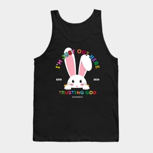 JUST OUT HERE TRUSTING GOD RABBIT Tank Top